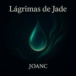Lágrimas de Jade