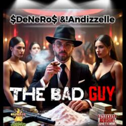 The Bad Guy (feat. Andizzelle)