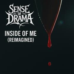 Inside Of Me (Reimagined)