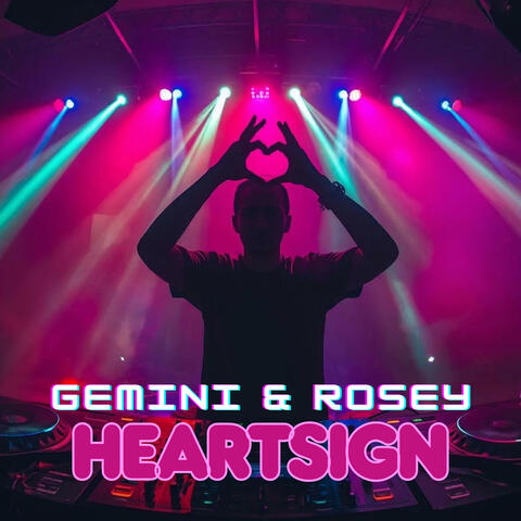 HeartSign (Radio Edit)