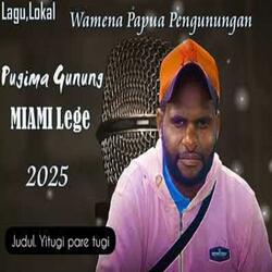 Yitugi pare tugi (Lokal Wamena)