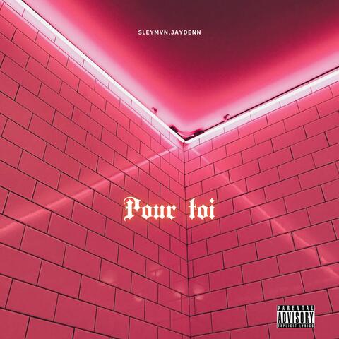 Pour toi (feat. Jaydenn)