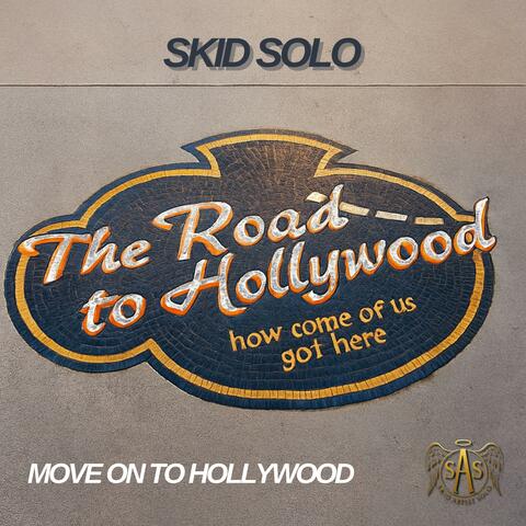 Move On To Hollywood