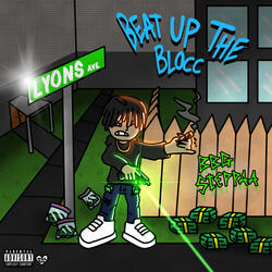 Beat up the Blocc