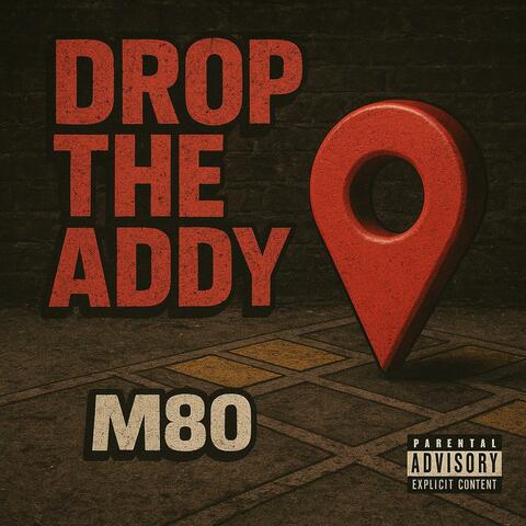 Drop The Addy
