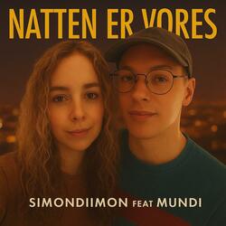 Natten Er Vores (feat. Mundi) (Radio Edit)