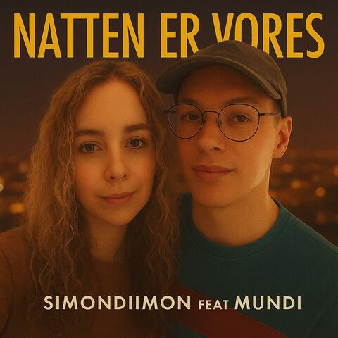 Natten Er Vores (feat. Mundi) [Radio Edit]