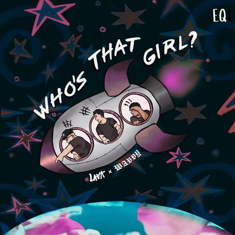 WHO'S THAT GIRL? (EQ)