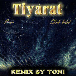 TIYARAT (BILAL,PAUSE)