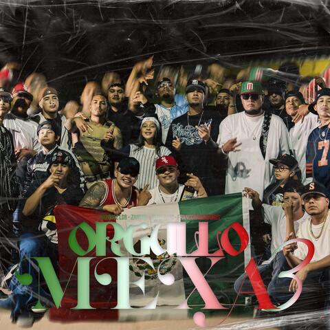 Orgullo Mexa 3 (feat. Zanson, Jovany Mc & FrancoRimadores)