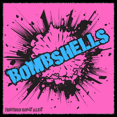 Bombshells (Remastered 2025)