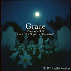 Grace ("白骸" English version)