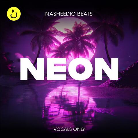 Neon (Vocals Only)