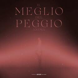 Il Meglio del Peggio