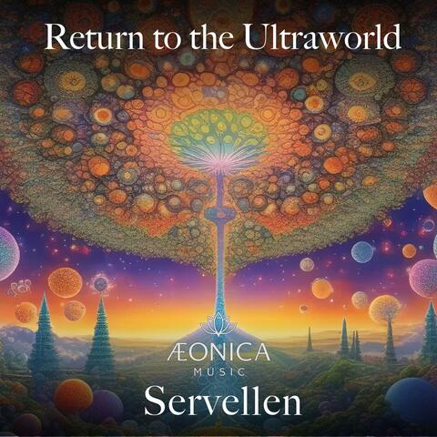 Return to the Ultraworld