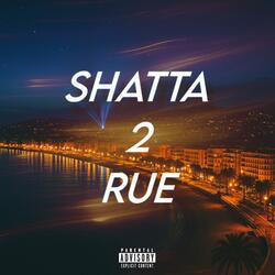 Shatta2Rue