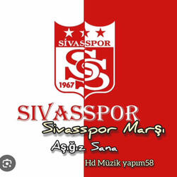 Sivasspor Marşı Aşıgız Sana