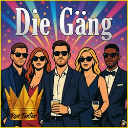 Die Gäng