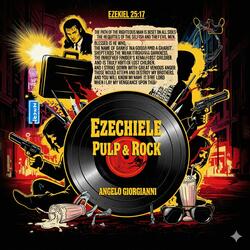 Ezechiele Pulp & Rock (Special Version)
