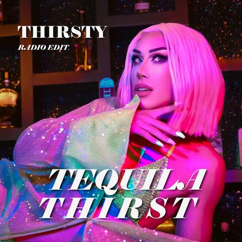THIRSTY (Radio Edit)