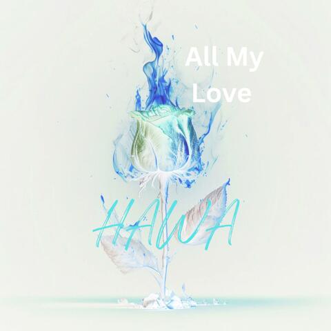 All My Love