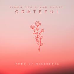 Grateful (feat. Van Ghost)