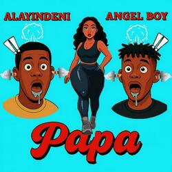 Papa (feat. Alayindeni)