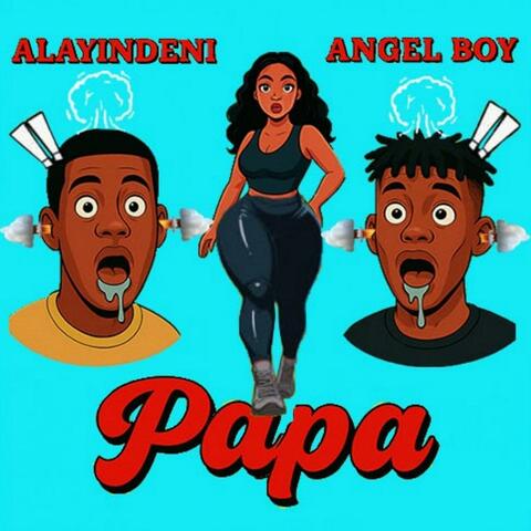 Papa (feat. Alayindeni)