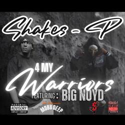 4 My Warriors (feat. Big Noyd)