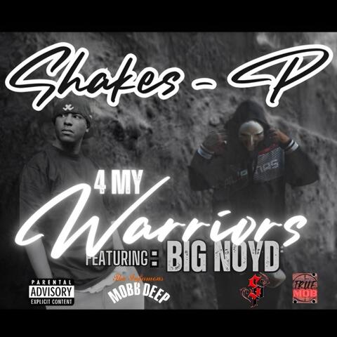 4 My Warriors (feat. Big Noyd)
