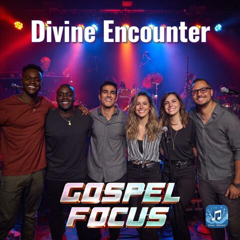 Divine Encounter