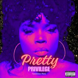 Pretty Privilege