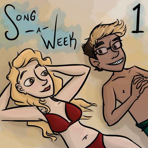 Song-a-Week! 1