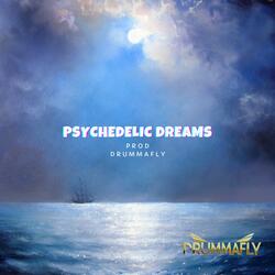 PSYCHEDELIC DREAMS