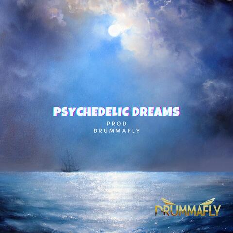 PSYCHEDELIC DREAMS