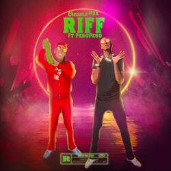 Riff (feat. Peso Peso)