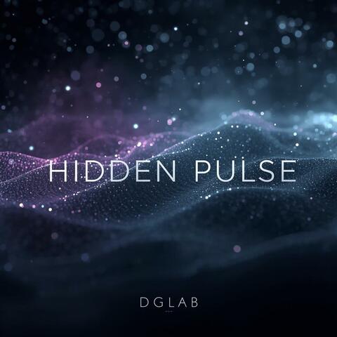 Hidden Pulse