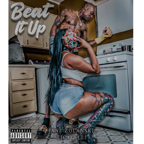 Beat It Up  (feat. Ticavelli) [Remix]