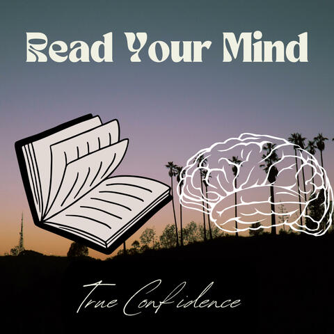 Read Your Mind
