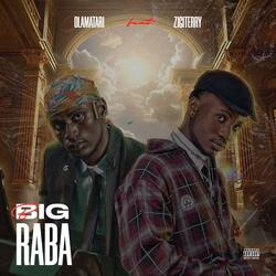 BIG RABA (feat. Zigiterry)