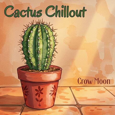 Cactus Chillout