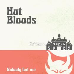 Nobody But Me