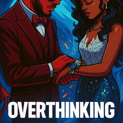 Overthinking
