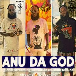 Anu Da God No music freestyle