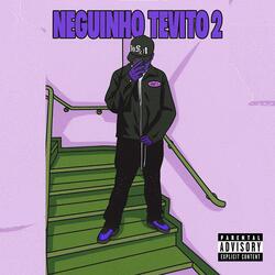 Neguinho Tevito 2 (feat. Gustinzx) (Speed Plug)