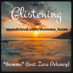 Glistening (feat. Zara Delaney)