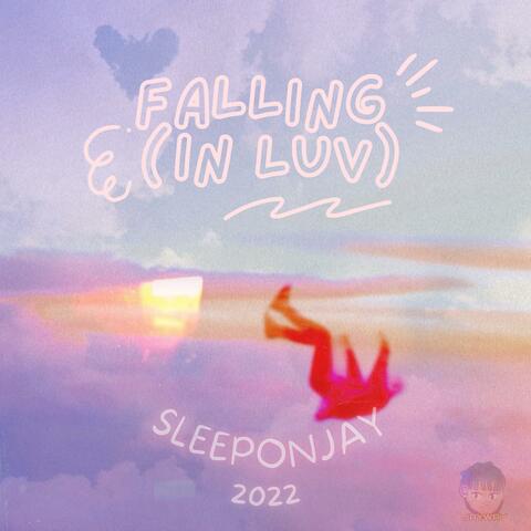 Falling (In Luv)
