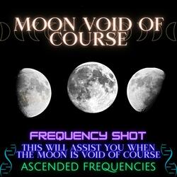 Moon Void Of Course Assistance Frequency (Frequency Shot)