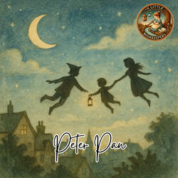 Peter Pan (A Magical Bedtime Story for Kids Who Love to Dream)