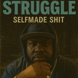 Lyfe thru the struggle